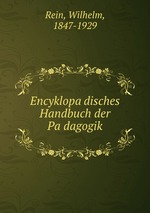 Encyklopadisches Handbuch der Padagogik