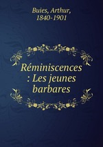 Rminiscences : Les jeunes barbares