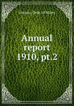 Annual report. 1910, pt.2