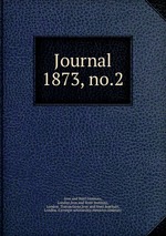 Journal. 1873, no.2