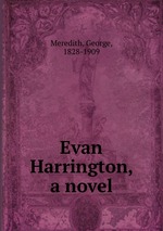 Evan Harrington, a novel