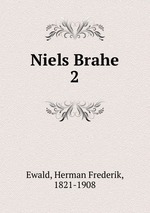 Niels Brahe. 2
