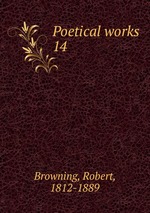 Poetical works. 14