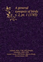 A general synopsis of birds. v. 2, pt. 1 (1783)