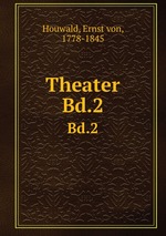 Theater. Bd.2