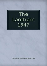 The Lanthorn 1947