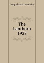 The Lanthorn 1932