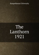 The Lanthorn 1921