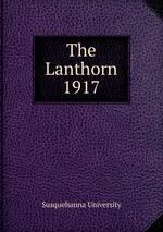 The Lanthorn 1917