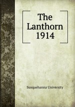 The Lanthorn 1914