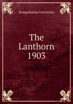 The Lanthorn 1903