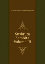 Sushruta Samhita Volume III