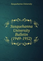 Susquehanna University Bulletin (1949-1952)