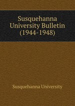 Susquehanna University Bulletin (1944-1948)