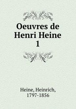Oeuvres de Henri Heine. 1
