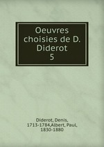 Oeuvres choisies de D. Diderot. 5