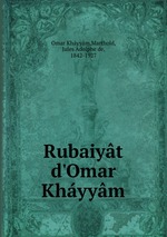 Rubaiyt d`Omar Khyym