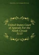 United States Court of Appeals For the Ninth Circuit. 3113