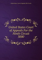 United States Court of Appeals For the Ninth Circuit. 3000