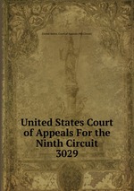 United States Court of Appeals For the Ninth Circuit. 3029