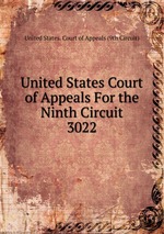 United States Court of Appeals For the Ninth Circuit. 3022