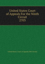 United States Court of Appeals For the Ninth Circuit. 2703