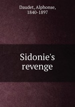 Sidonie`s revenge