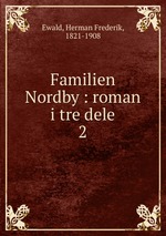 Familien Nordby : roman i tre dele. 2