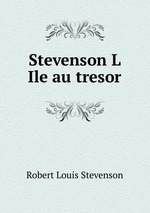 Stevenson L Ile au tresor