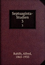 Septuaginta-Studien. 3