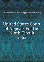 United States Court of Appeals For the Ninth Circuit. 2555