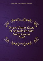 United States Court of Appeals For the Ninth Circuit. 2498