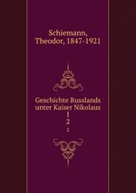 Geschichte Russlands unter Kaiser Nikolaus I. 2