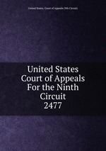 United States Court of Appeals For the Ninth Circuit. 2477