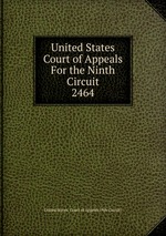 United States Court of Appeals For the Ninth Circuit. 2464