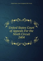 United States Court of Appeals For the Ninth Circuit. 2404