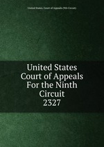 United States Court of Appeals For the Ninth Circuit. 2327