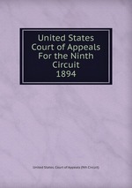 United States Court of Appeals For the Ninth Circuit. 1894