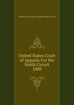 United States Court of Appeals For the Ninth Circuit. 1888