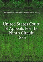 United States Court of Appeals For the Ninth Circuit. 1883