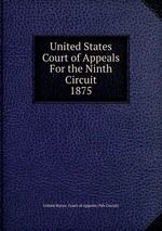 United States Court of Appeals For the Ninth Circuit. 1875