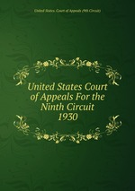 United States Court of Appeals For the Ninth Circuit. 1930