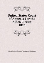 United States Court of Appeals For the Ninth Circuit. 1825