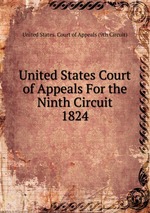 United States Court of Appeals For the Ninth Circuit. 1824