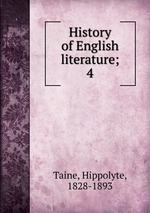 History of English literature;. 4