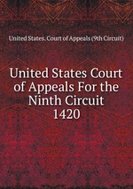 United States Court of Appeals For the Ninth Circuit. 1420