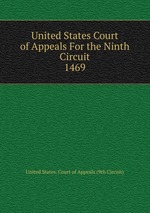 United States Court of Appeals For the Ninth Circuit. 1469