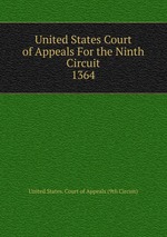 United States Court of Appeals For the Ninth Circuit. 1364