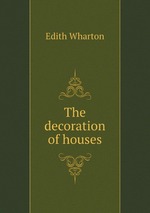 The decoration of houses