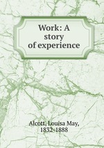 Work: A story of experience